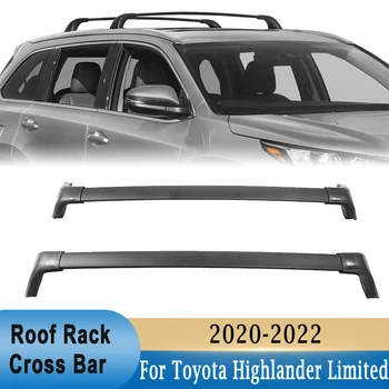 Для Toyota Highlander XLE & Limited & Platinum 2020-2022 Поперечины багажника на крыше внедорожника Багажник на крыше с грузом 160 фунтов