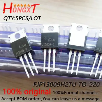 5ШТ 100% НОВЫЙ оригинальный транзистор с переключателем FJP13009H2TU FJP13009 H2 E13009-2 J13009-2 TO-220 12A 400V.